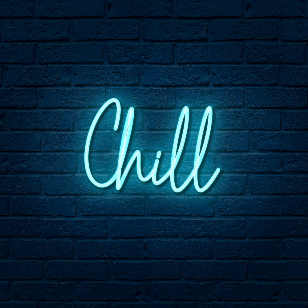 Chill-Neon Sign